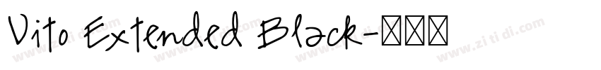 Vito Extended Black字体转换 Vito Extended Black字体转换